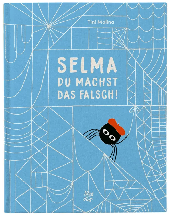 Cover of Selma, du machst das falsch — children's picture book illustrated by Tini Malina